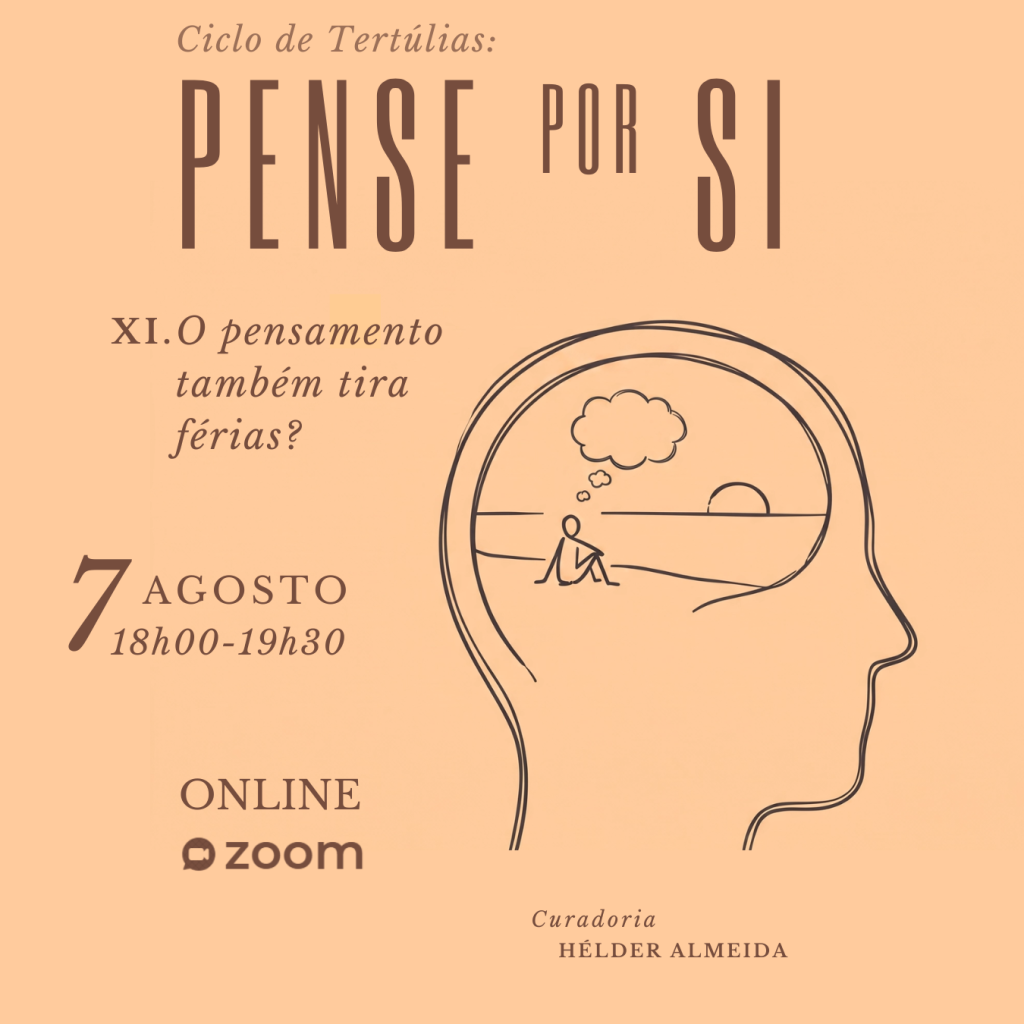 Imagem de destaque do evento CICLO DE TERTÚLIAS | Pense por Si